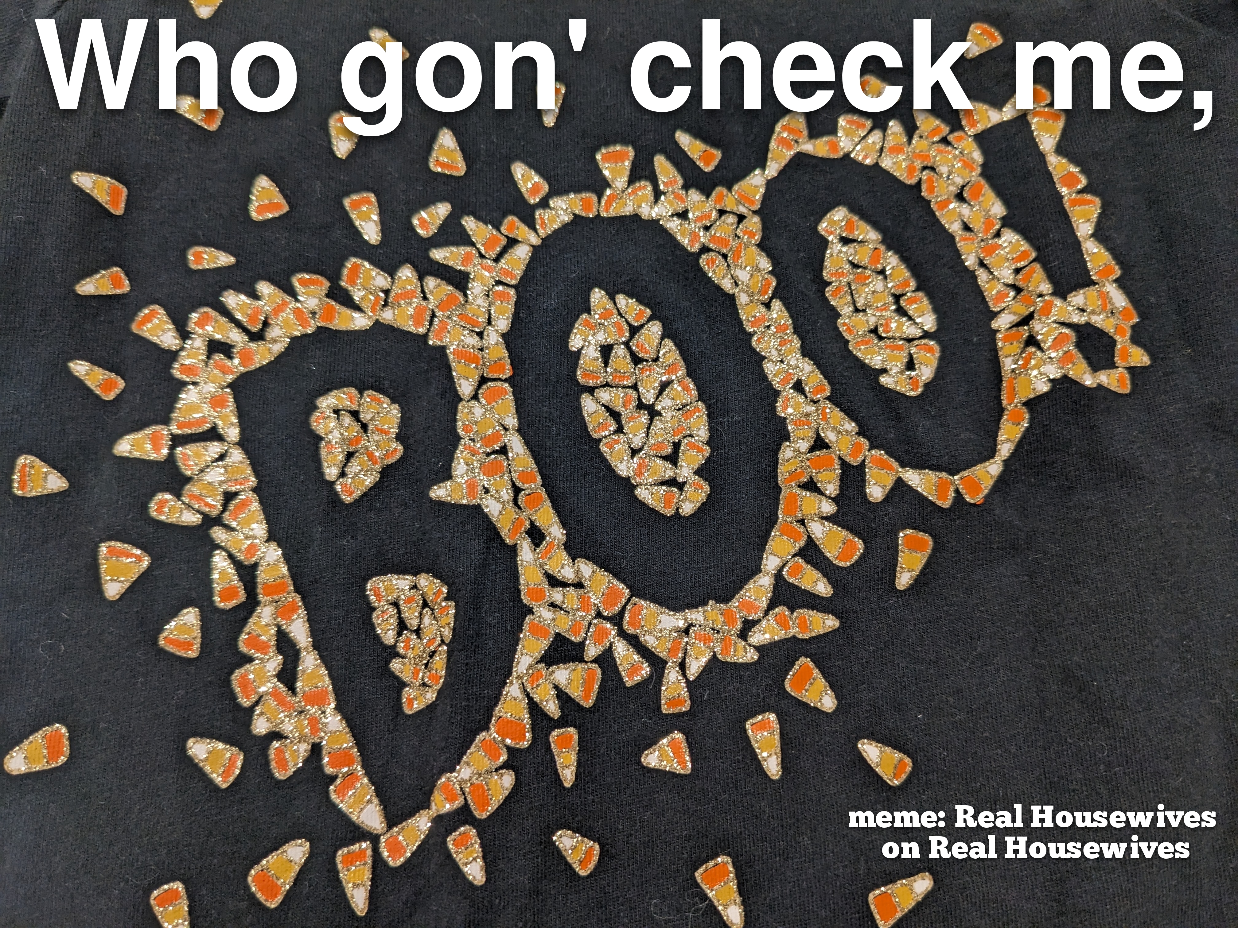 Who gon check me boo!