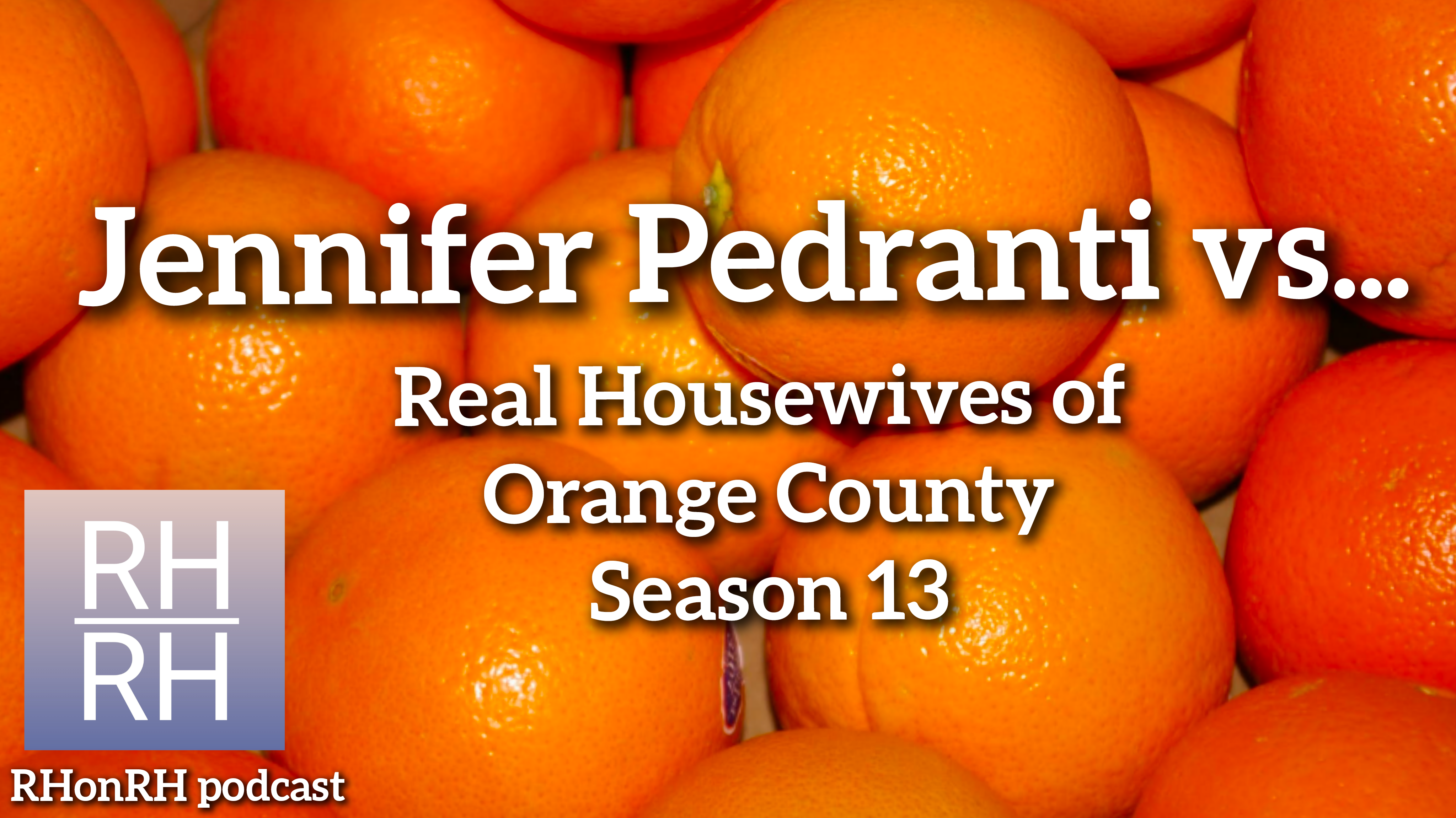 Oranges with episode title