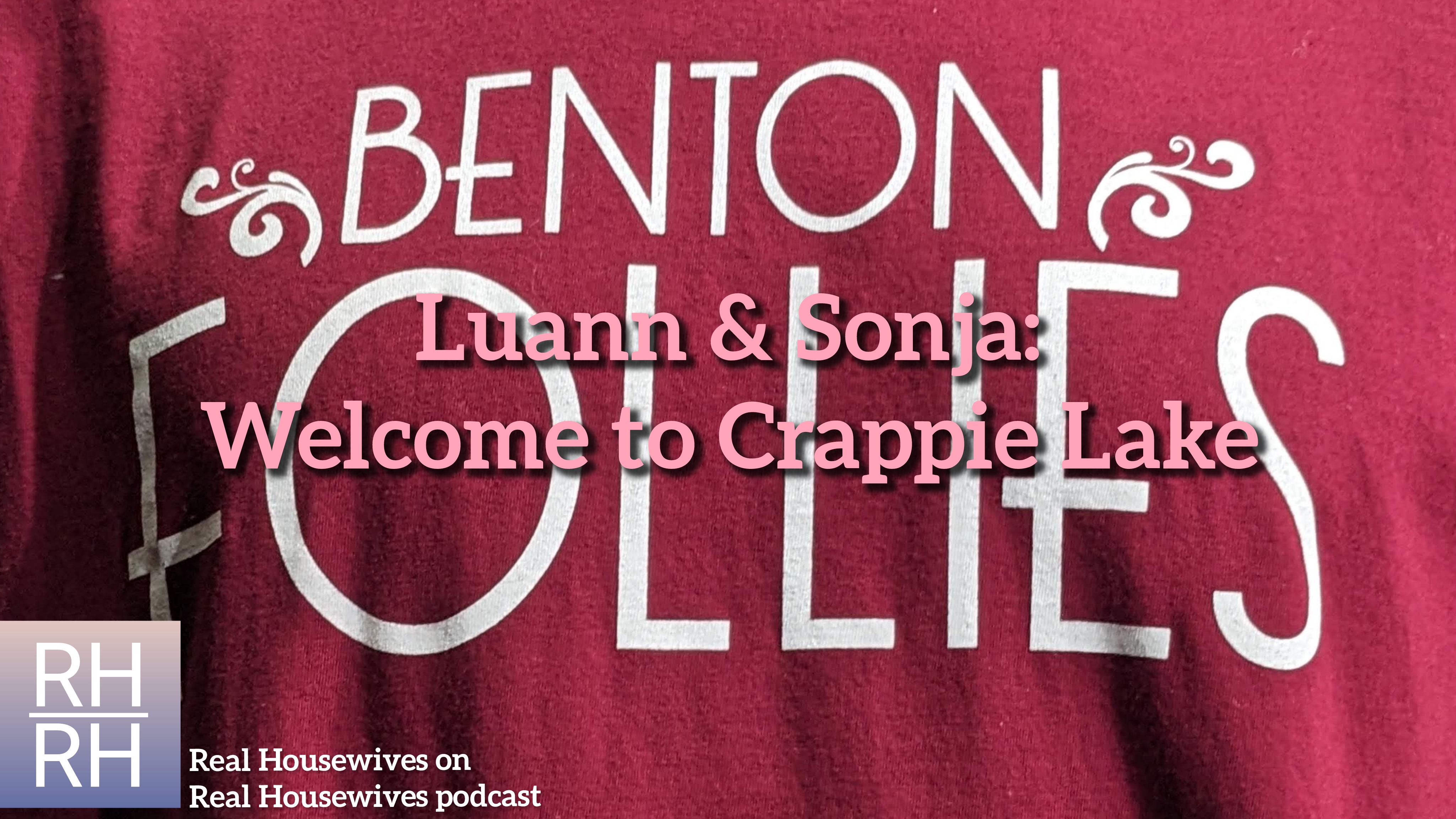 Benton Follies shirt with episode title