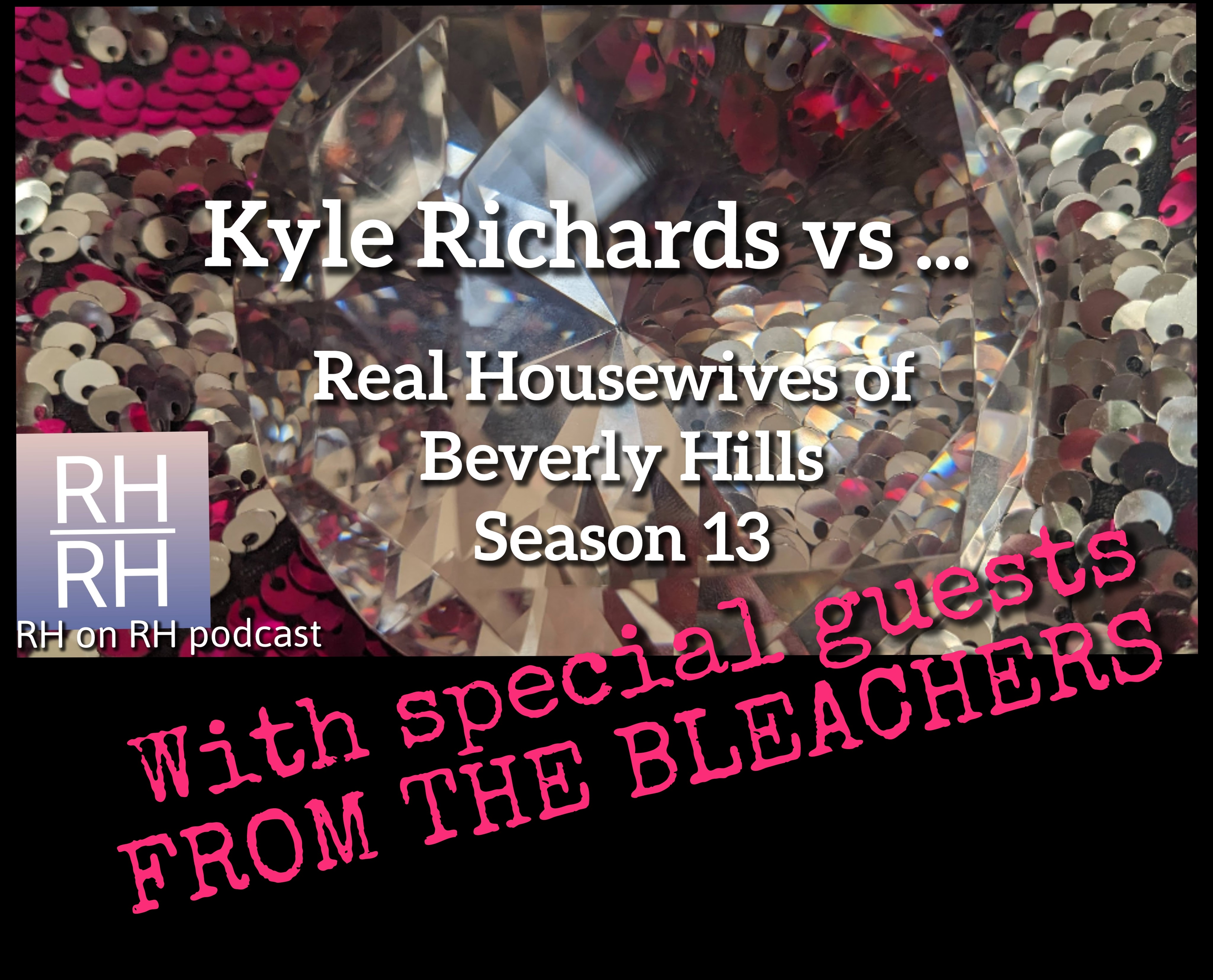 Diamond and sequins with episode title