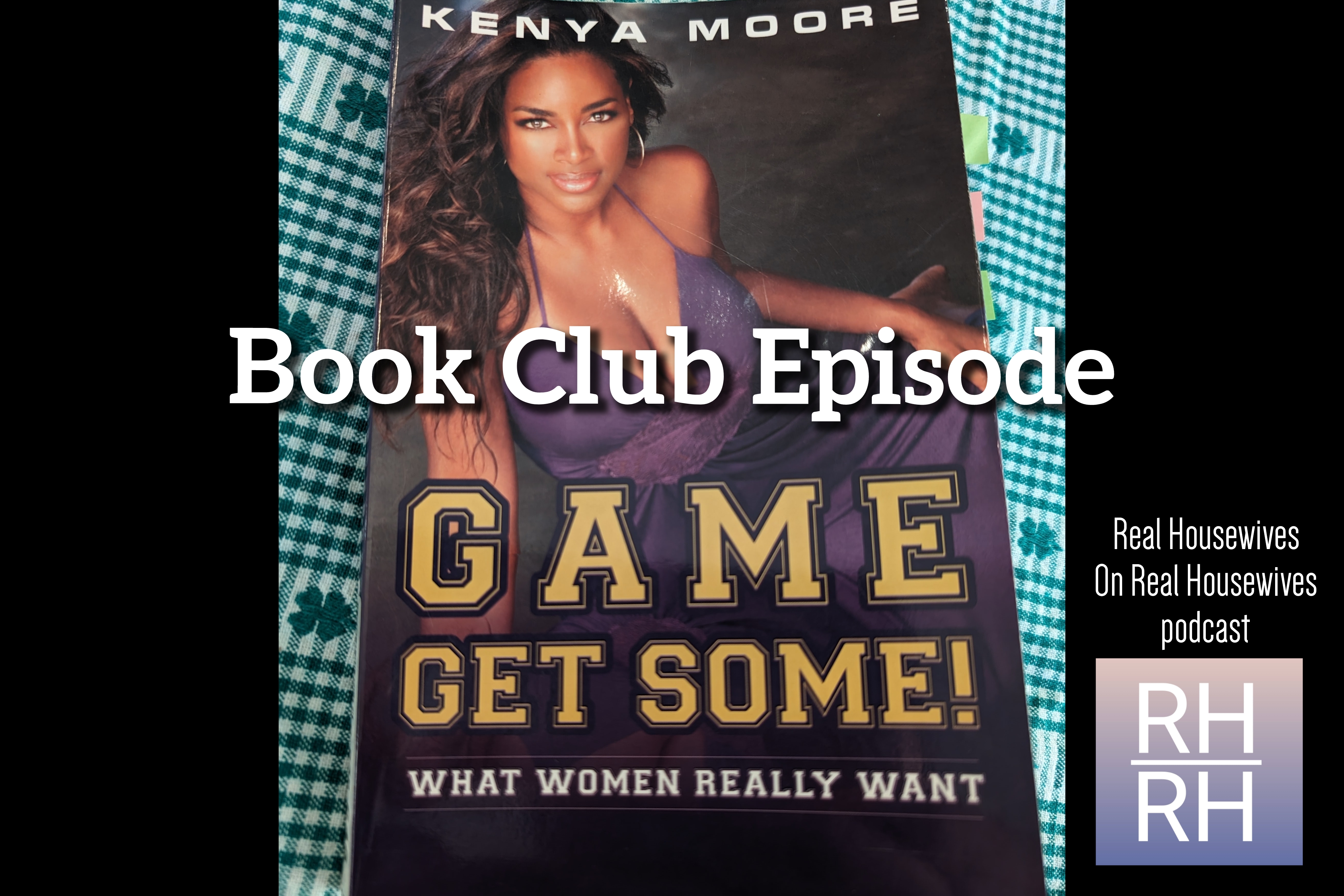 Kenya Moore’s “Game Get Some” book cover